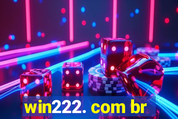 win222. com br